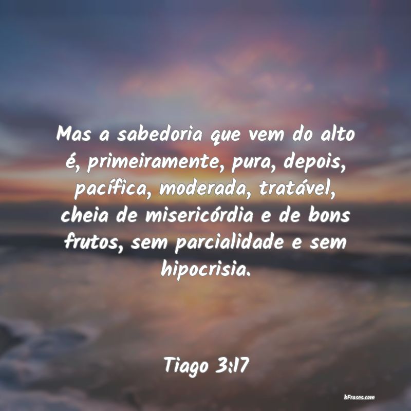 Frases de Tiago 3:17