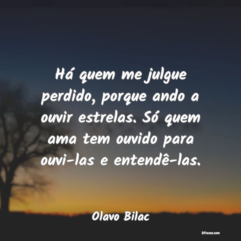 Frases de Olavo Bilac
