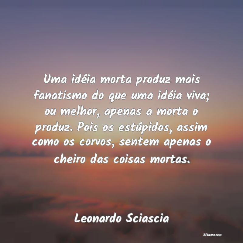 Frases de Leonardo Sciascia