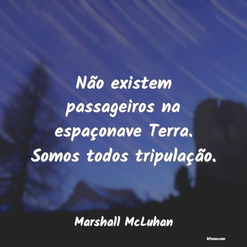 Frases de Marshall McLuhan