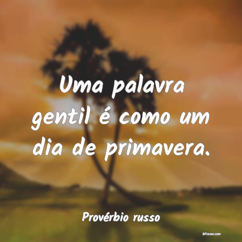 Frases de Provérbio russo