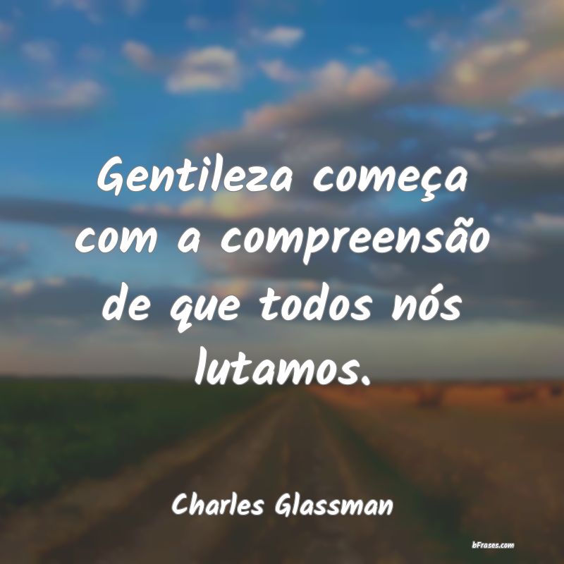 Frases de Charles Glassman