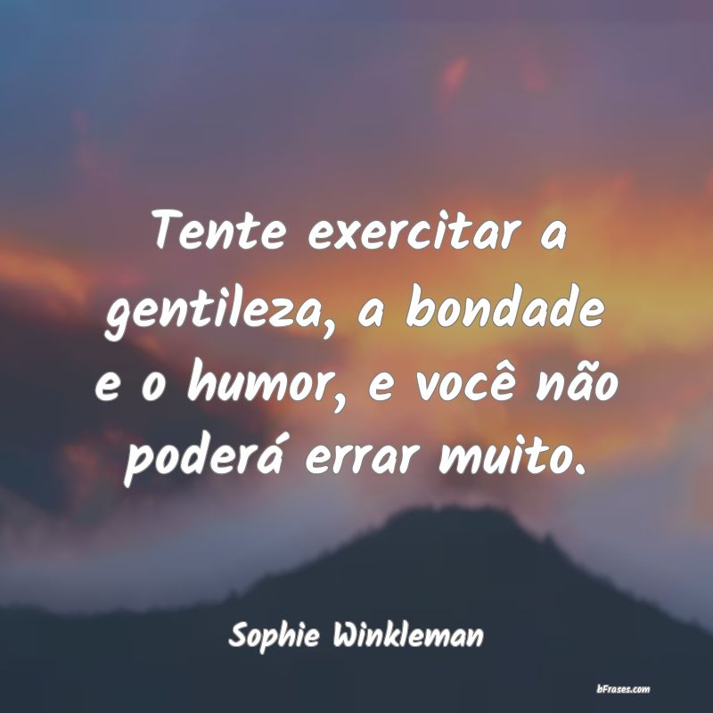 Frases de Sophie Winkleman