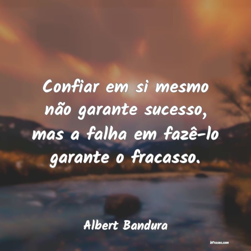 Frases de Albert Bandura