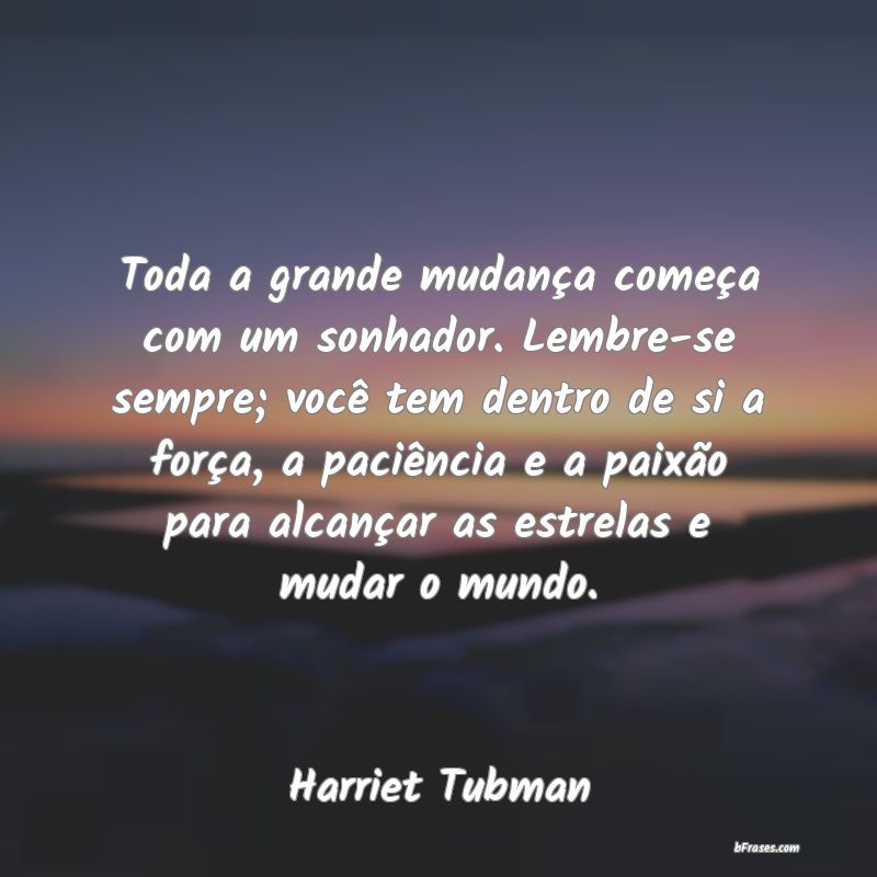 Frases de Harriet Tubman