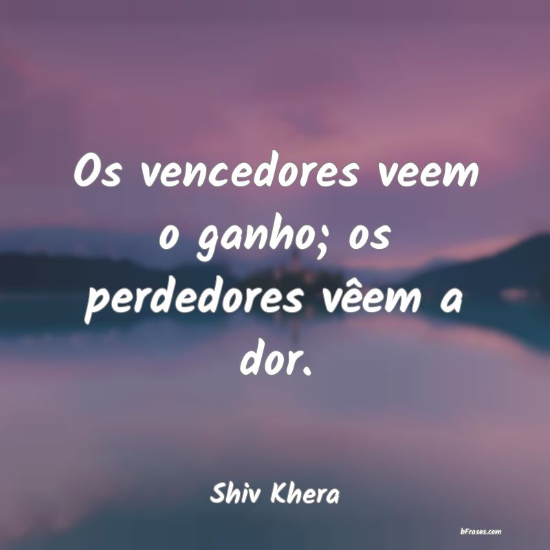Frases de Shiv Khera