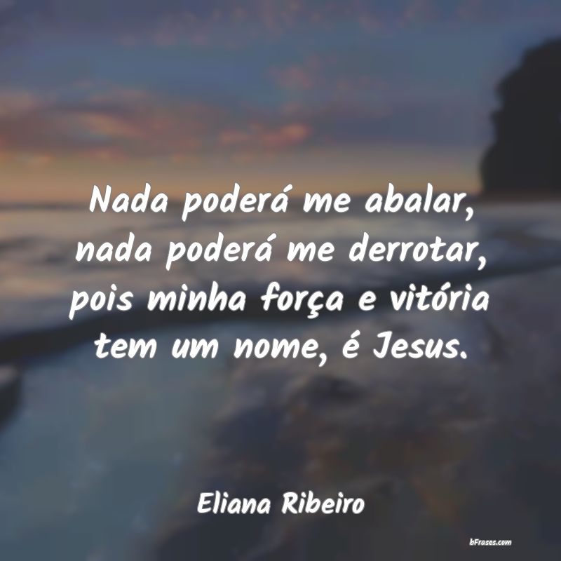 Frases de Eliana Ribeiro