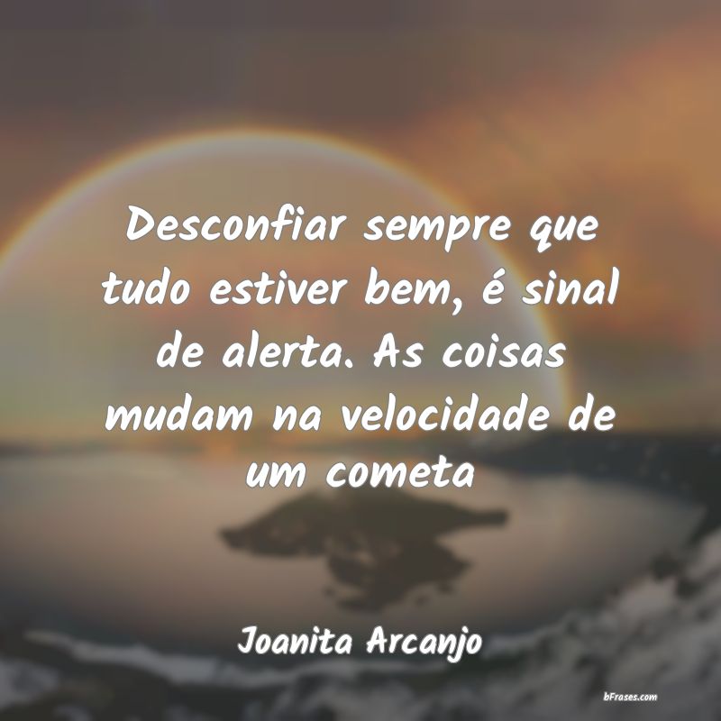 Frases de Joanita Arcanjo