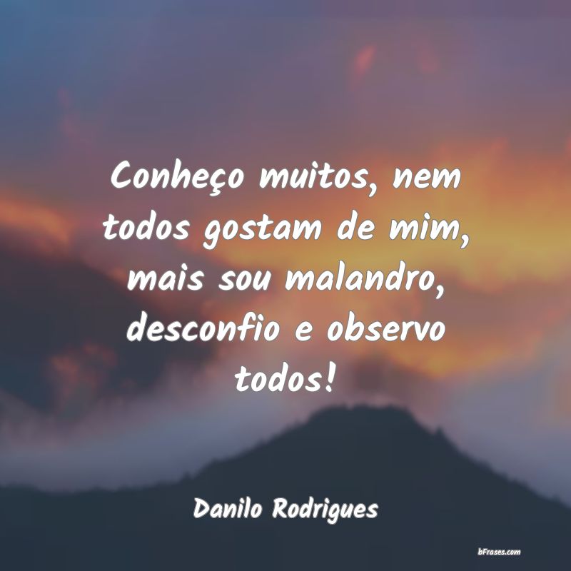 Frases de Danilo Rodrigues