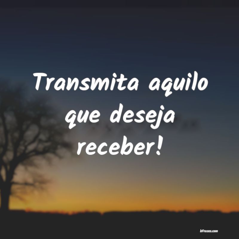 Frases de Energia Positiva