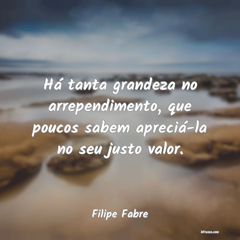Frases de Filipe Fabre