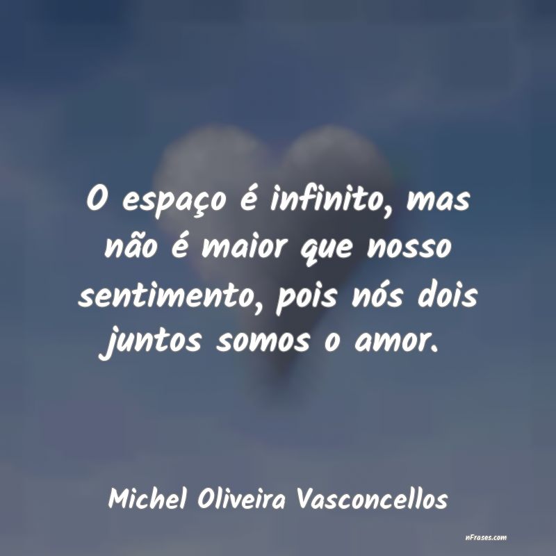 Frases de Michel Oliveira Vasconcellos