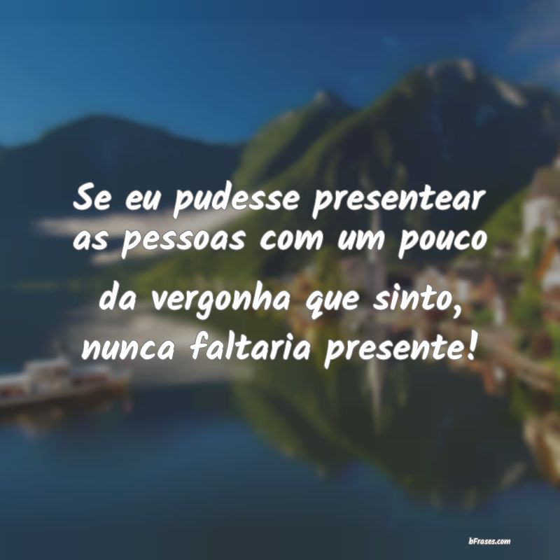 Frases de Vergonha