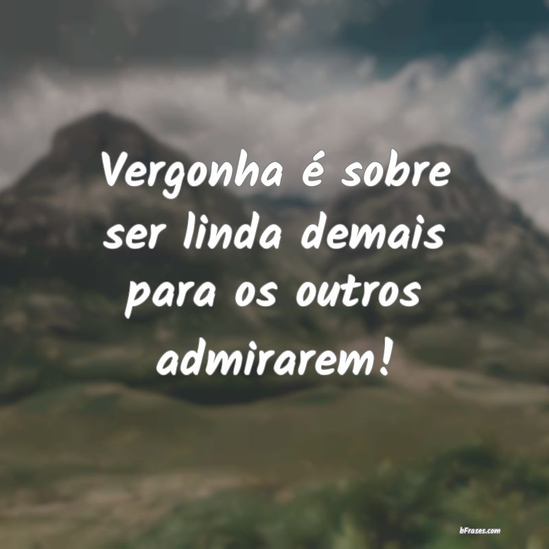 Frases de Vergonha