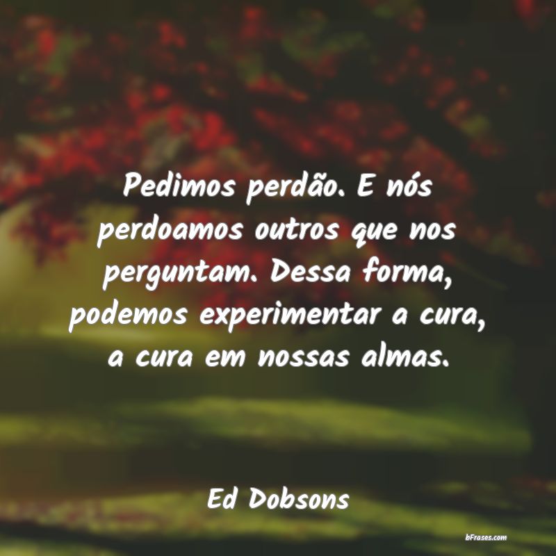 Frases de Ed Dobsons