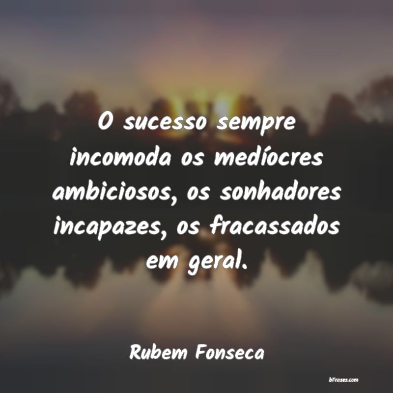 Frases de Rubem Fonseca