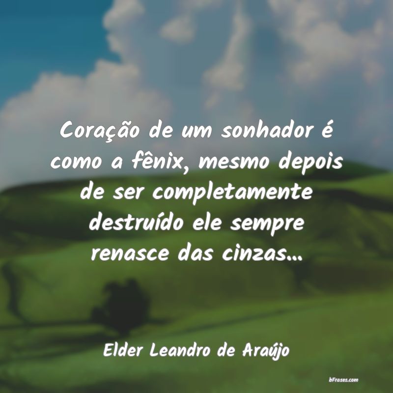 Frases de Elder Leandro de Araújo
