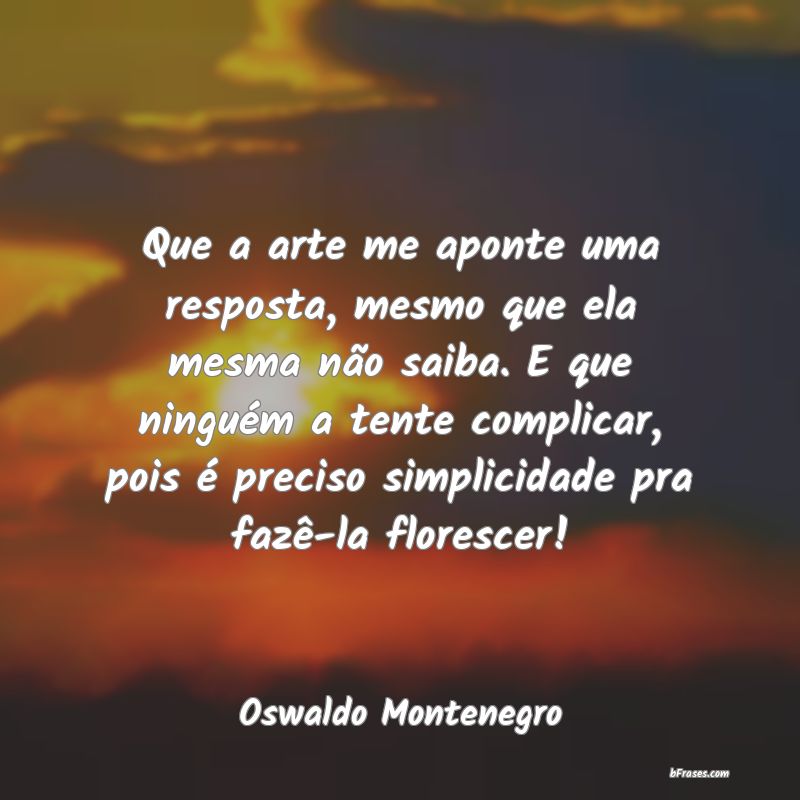 Frases de Oswaldo Montenegro