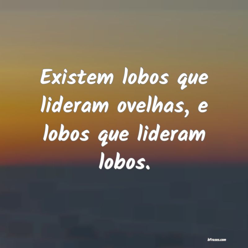 Frases de Lobo