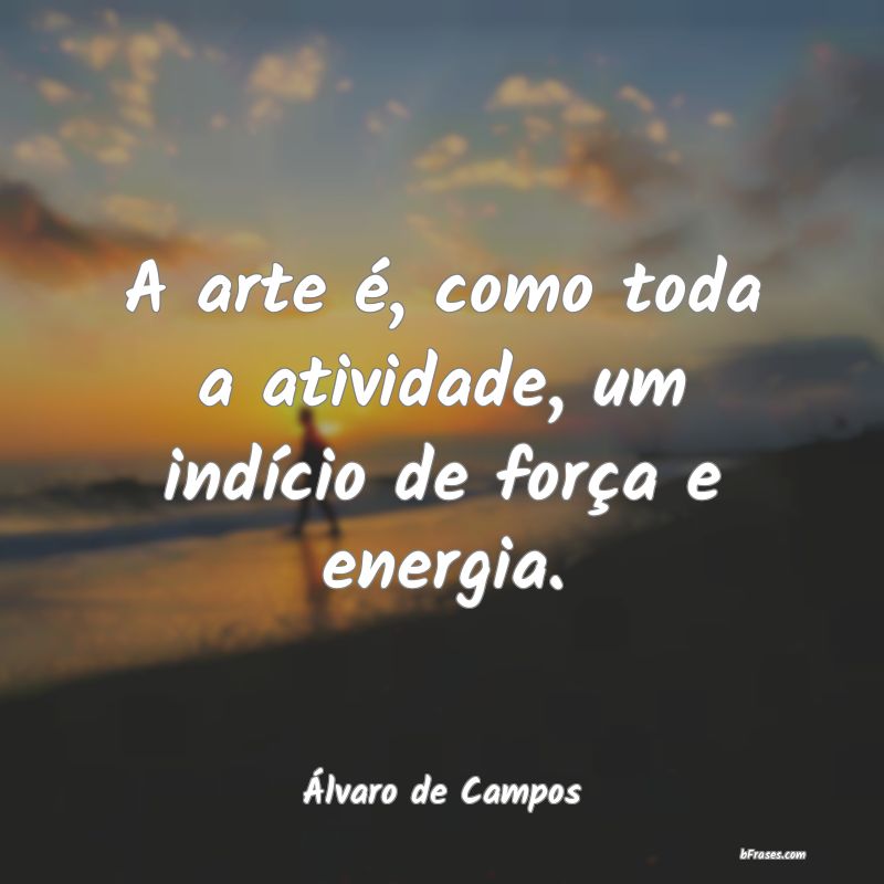 Frases de Álvaro de Campos
