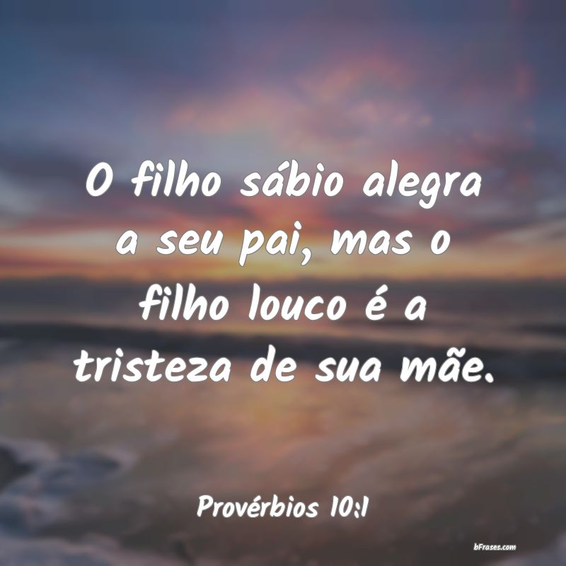 Frases de Provérbios 10:1