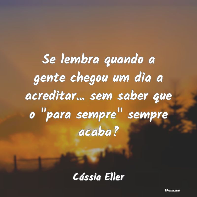 Frases de Cássia Eller