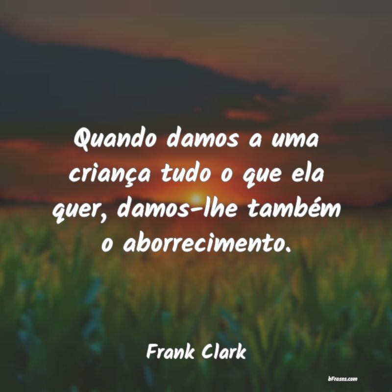 Frases de Frank Clark