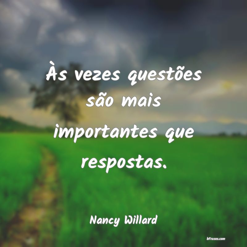 Frases de Nancy Willard