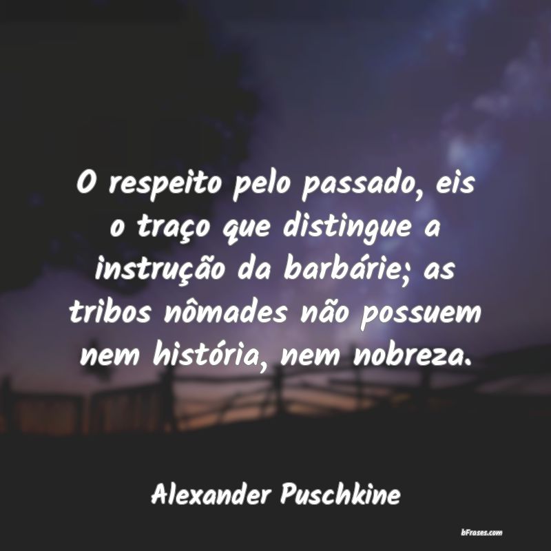 Frases de Alexander Puschkine