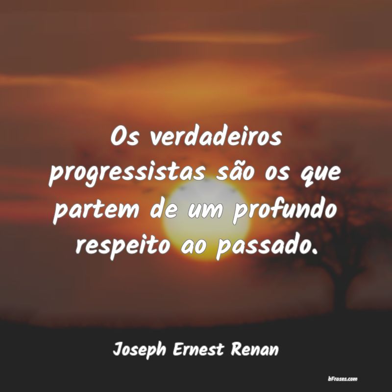 Frases de Joseph Ernest Renan
