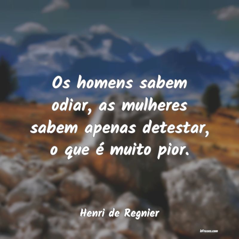 Frases de Henri de Regnier