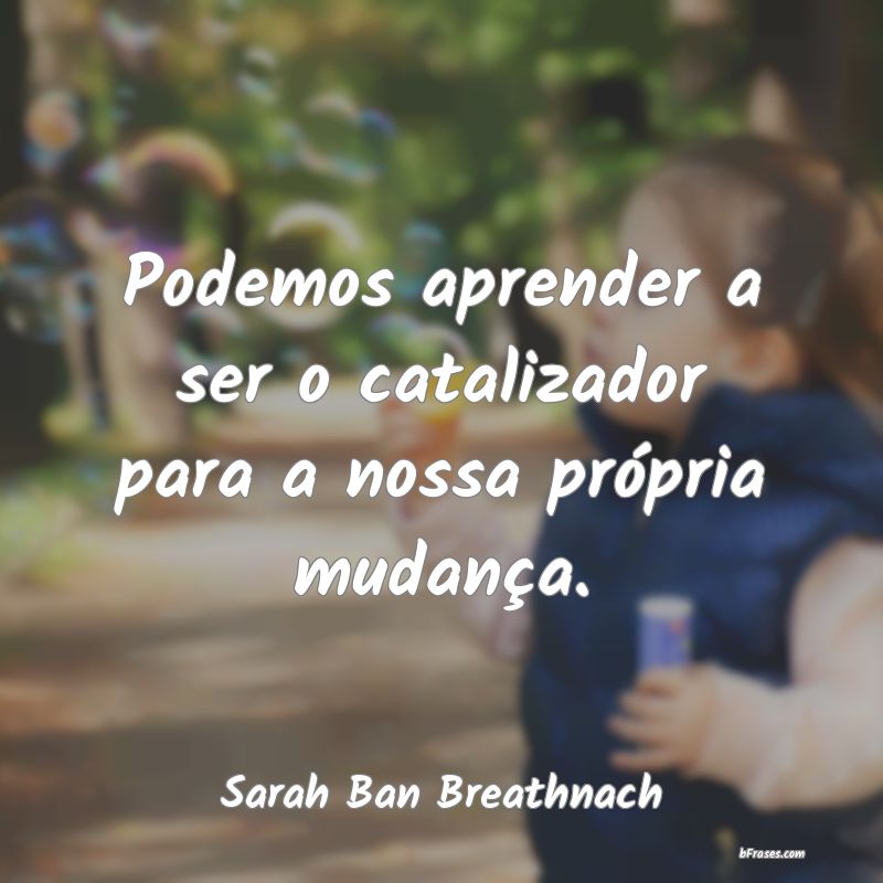 Frases de Sarah Ban Breathnach