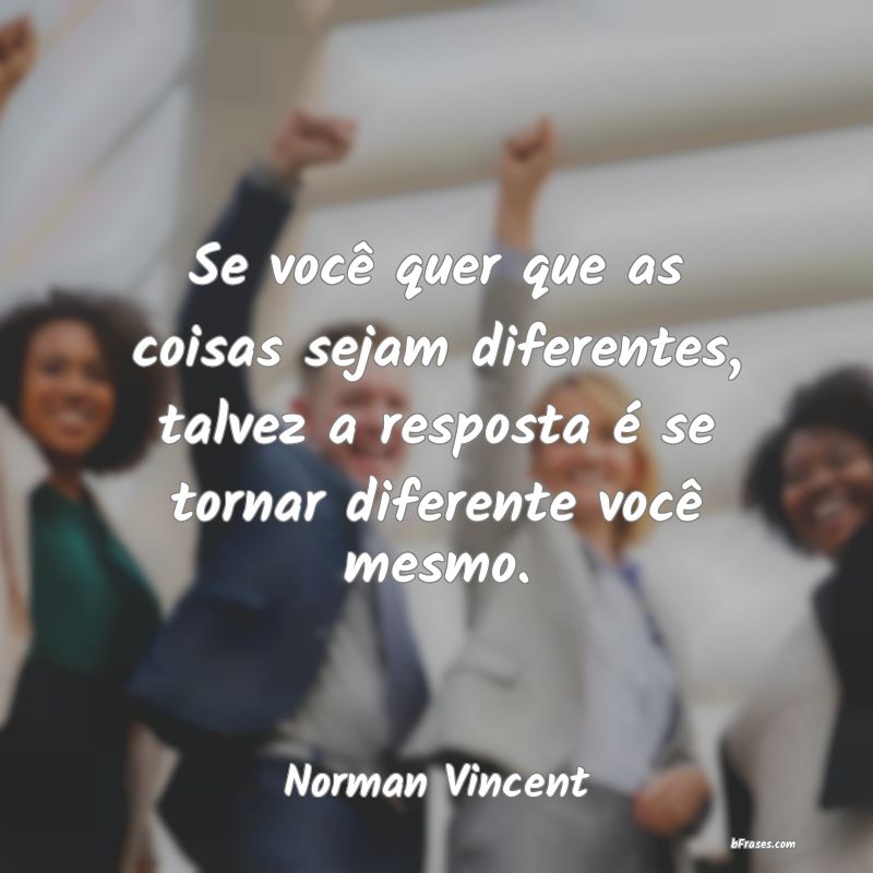 Frases de Norman Vincent