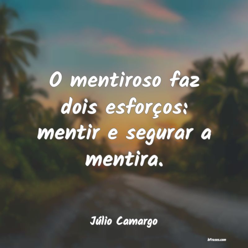 Frases de Júlio Camargo