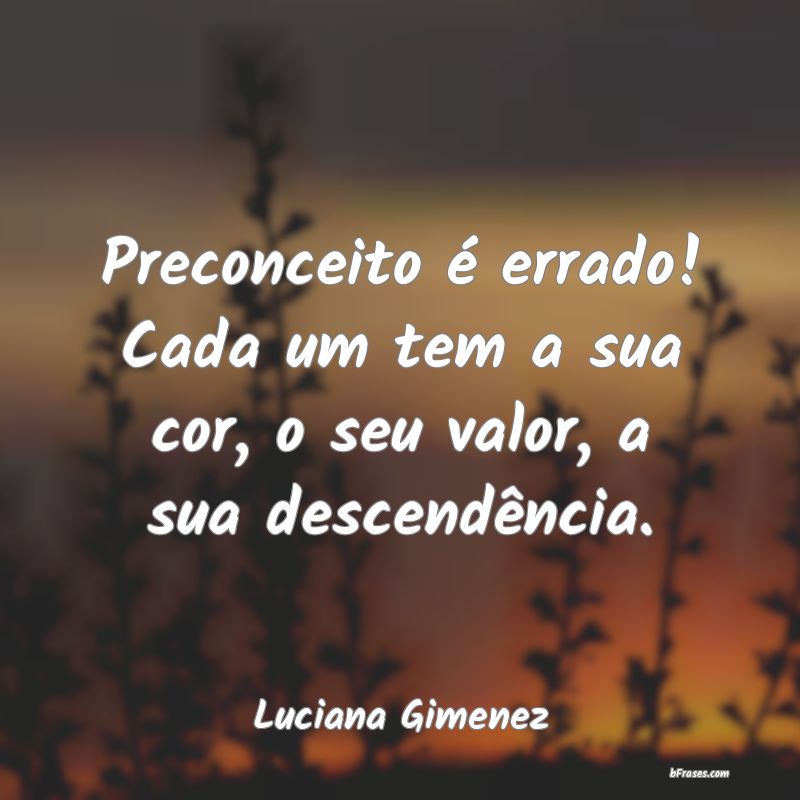 Frases de Luciana Gimenez