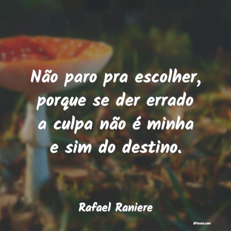 Frases de Rafael Raniere