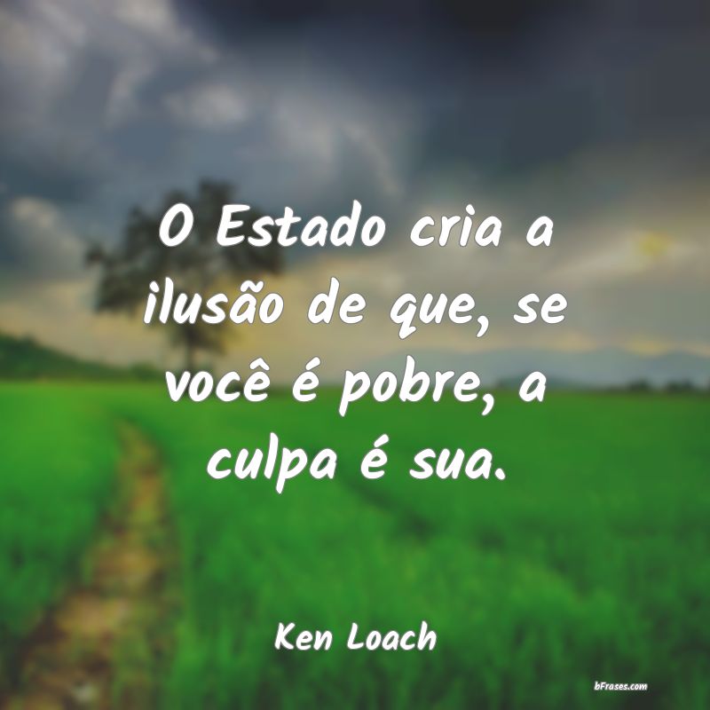Frases de Ken Loach