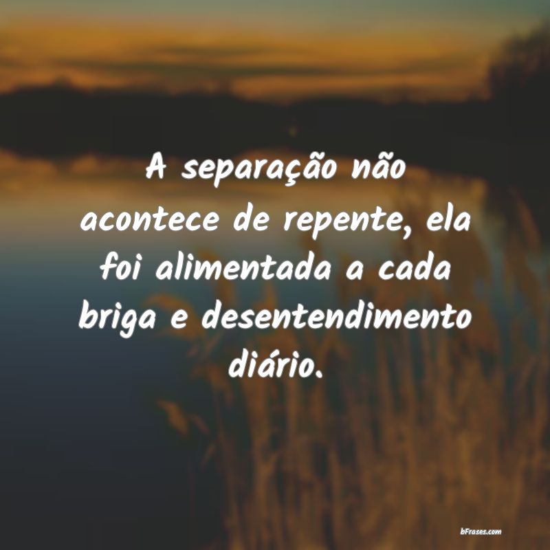 Frases de Separação