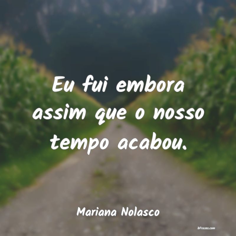 Frases de Mariana Nolasco