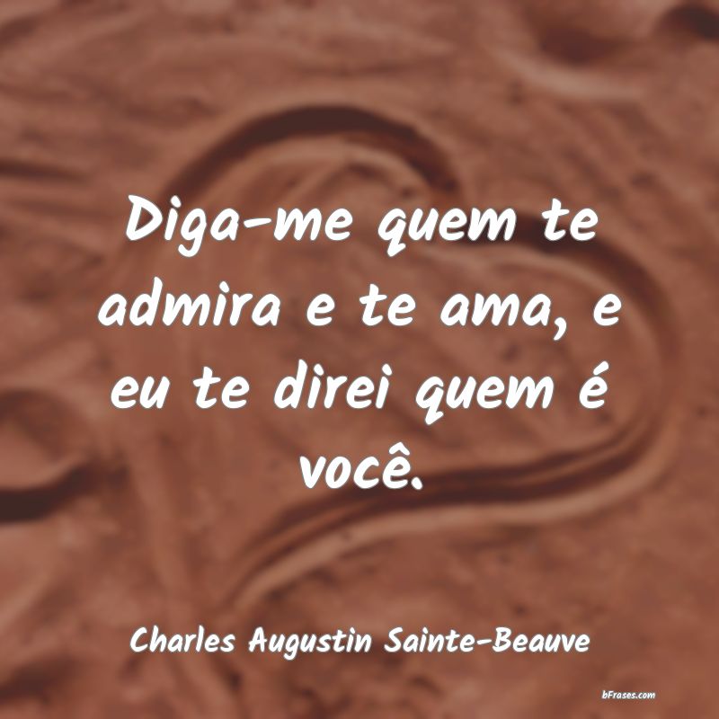 Frases de Charles Augustin Sainte-Beauve