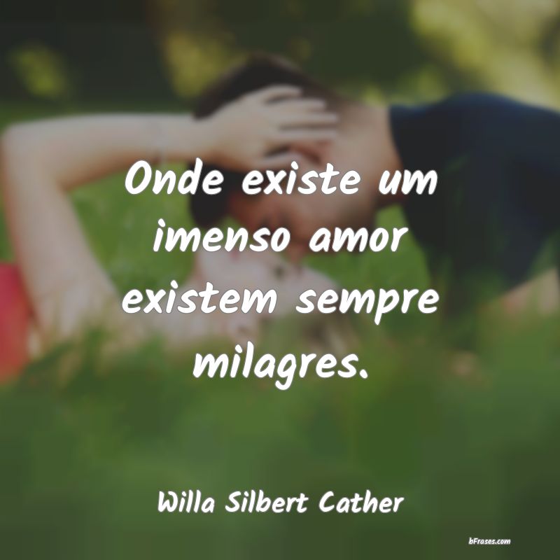 Frases de Willa Silbert Cather
