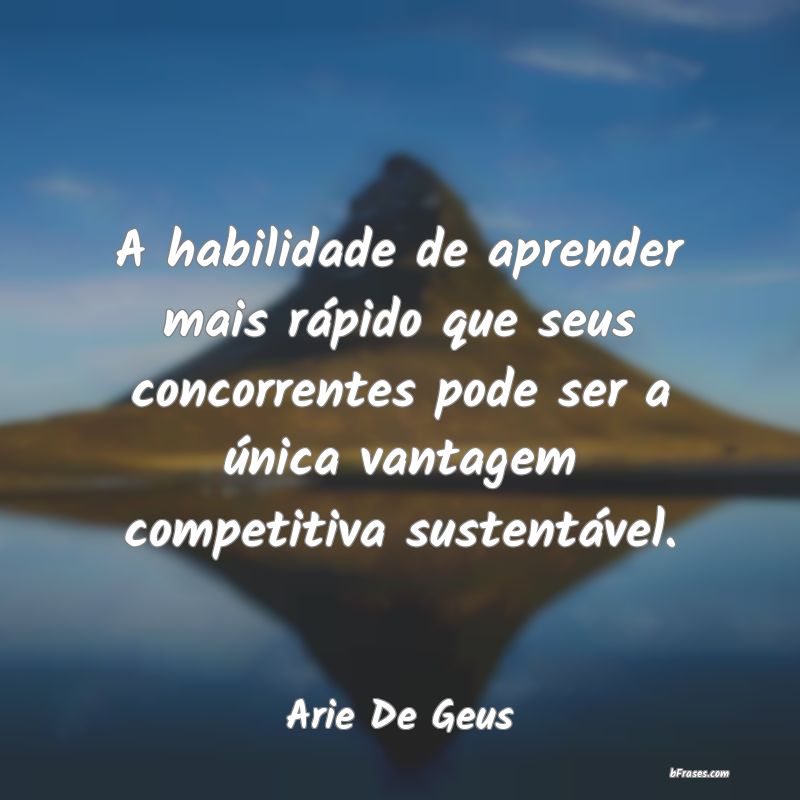 Frases de Arie De Geus