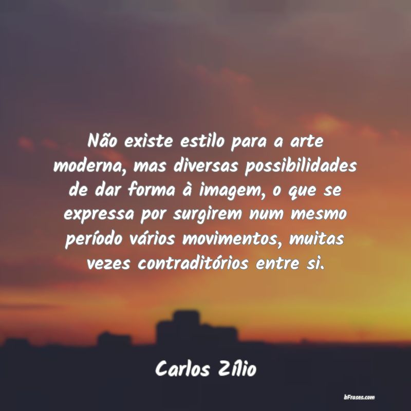 Frases de Carlos Zílio