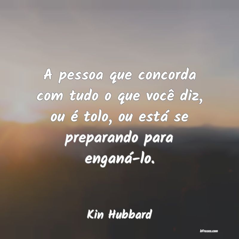 Frases de Kin Hubbard