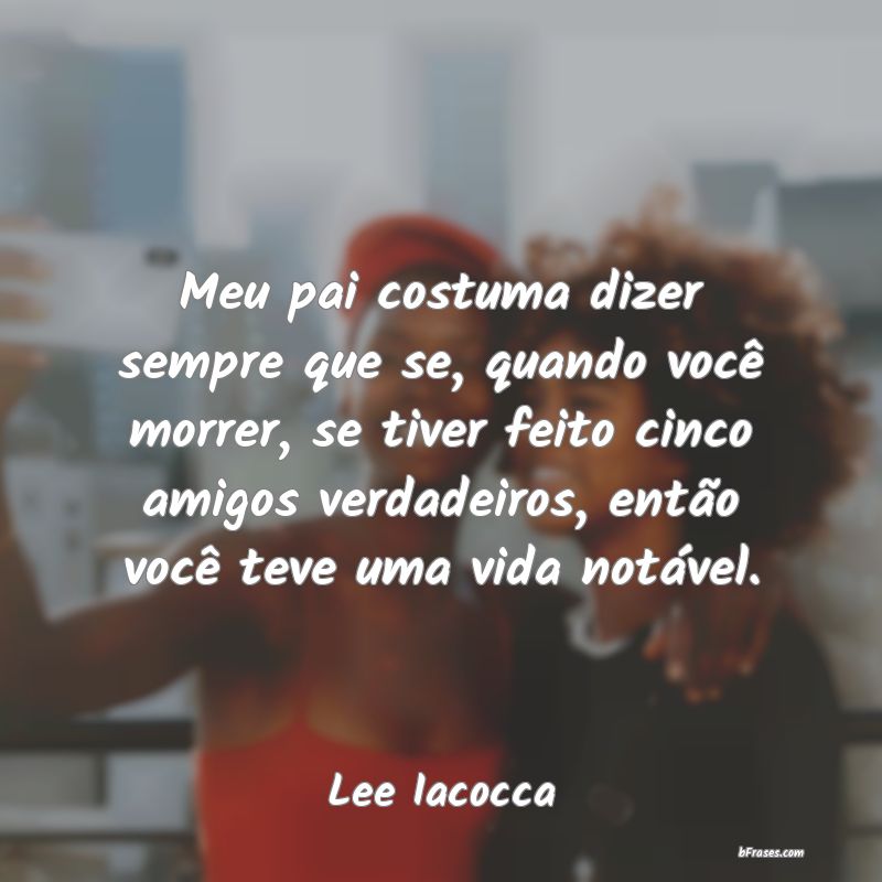 Frases de Lee Iacocca