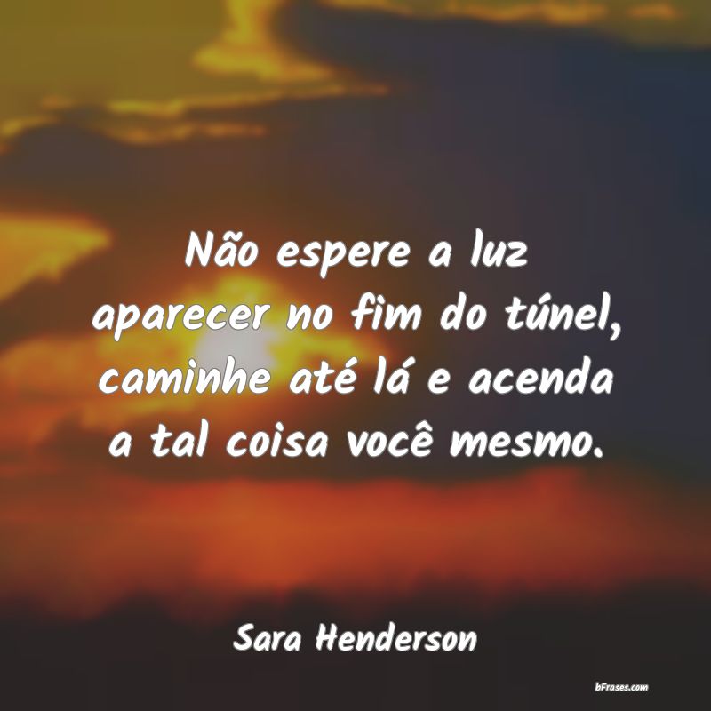 Frases de Sara Henderson