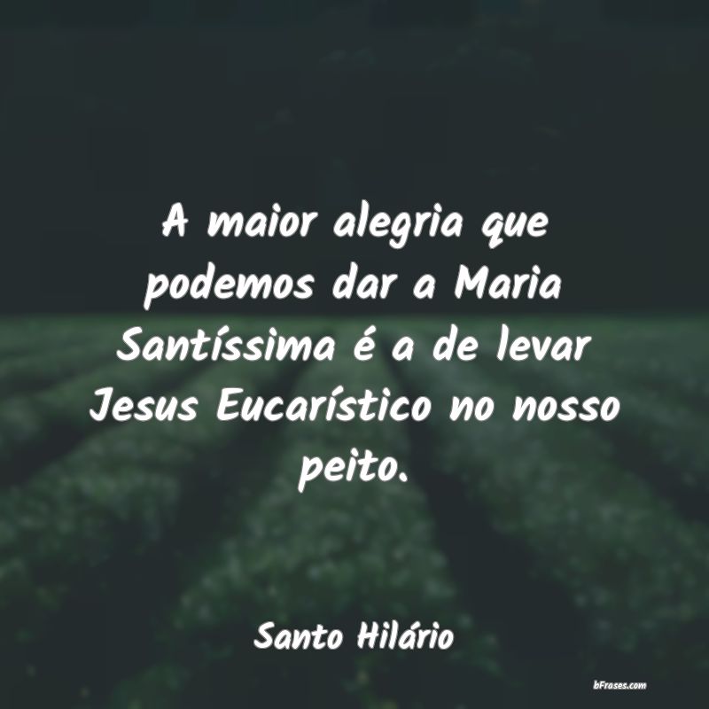 Frases de Santo Hilário
