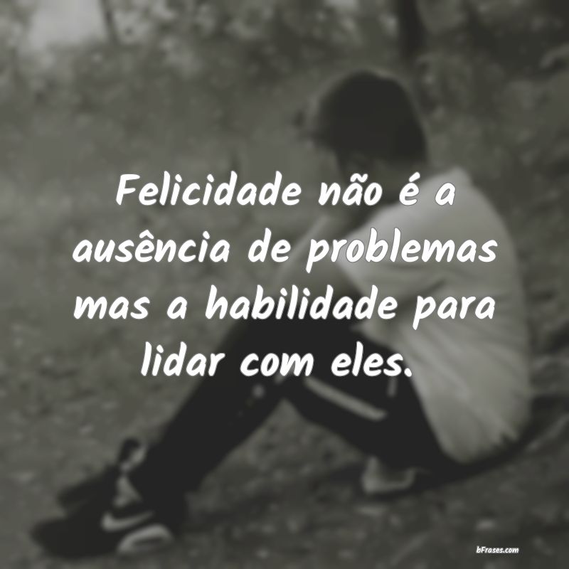 Frases de Felicidade