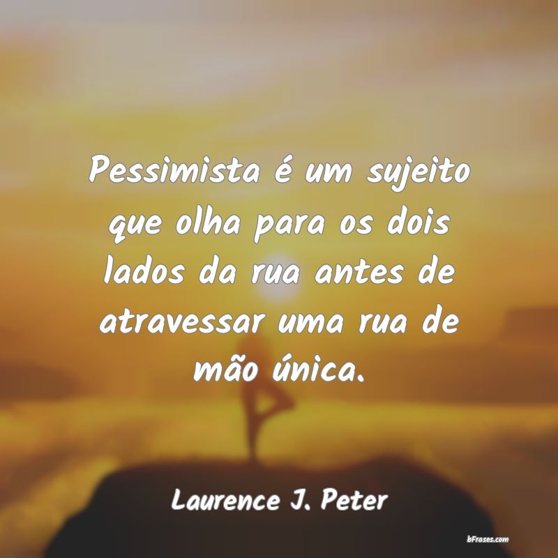 Frases de Laurence J. Peter