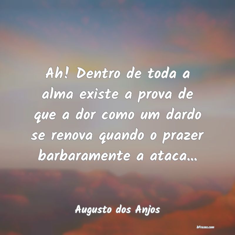 Frases de Augusto dos Anjos